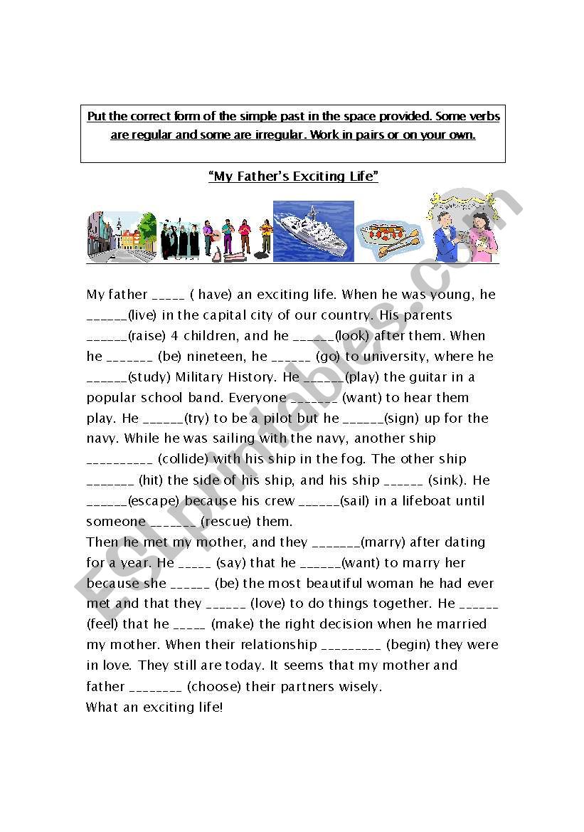 Regular and Irregular Past Tense Verb Practice  with a  Theme - Â´My FatherÂ´s Great LIfeÂ´ 