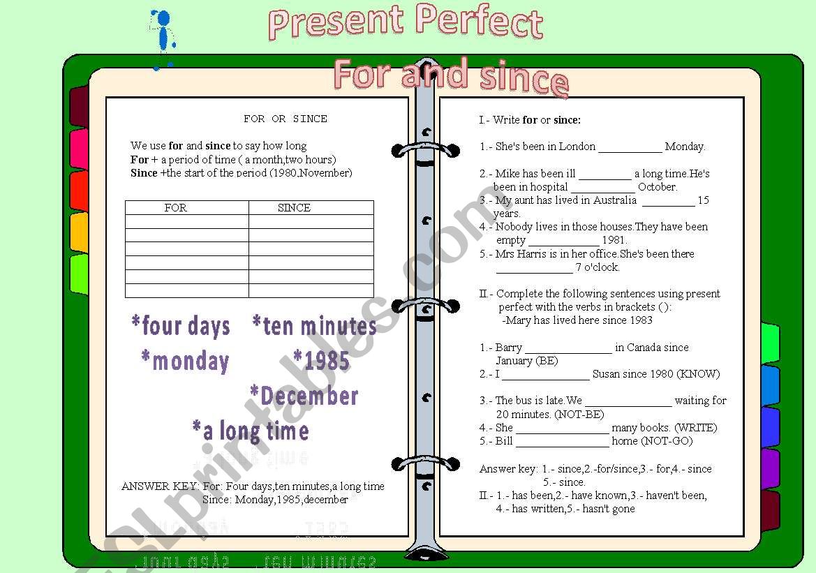 Present Perfect For and Since worksheet