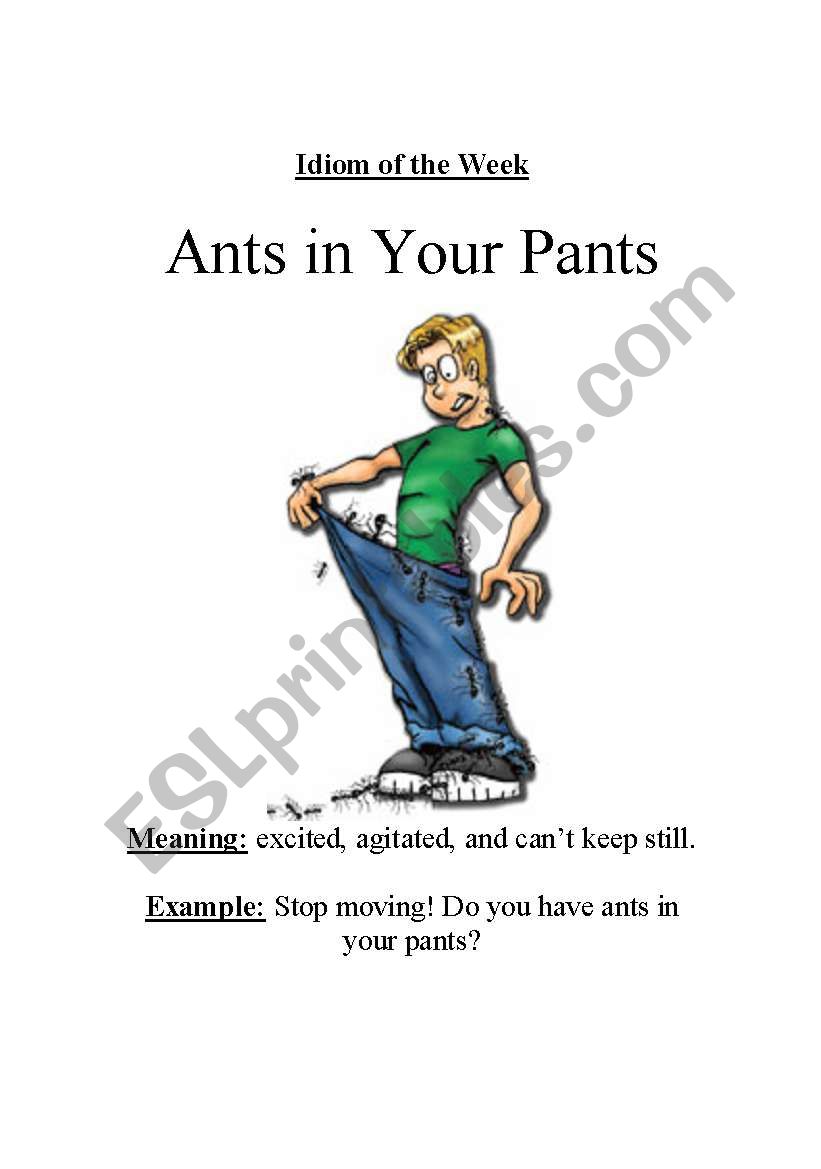 Ants In Your Pants - English Idioms - English The Easy Way