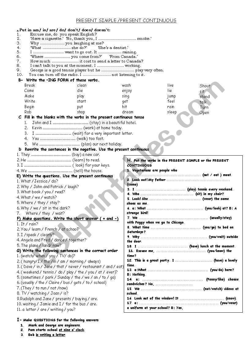 Present Simple - Present Continuous