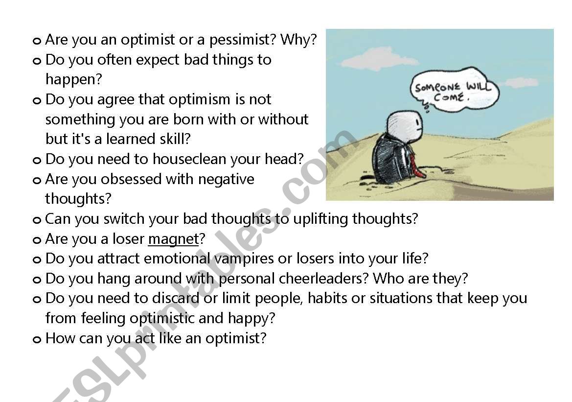 Discussion (optimistic or pessimistic)