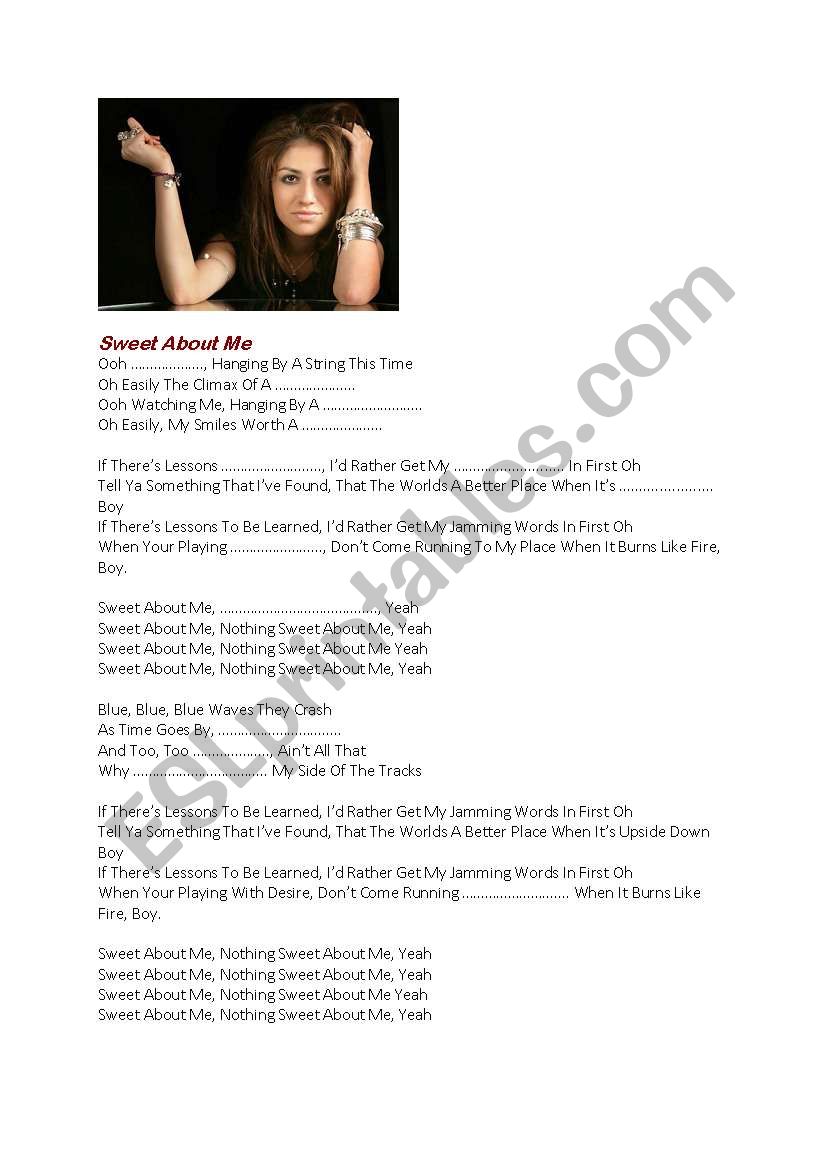 Sweet about me lyrics worksheet