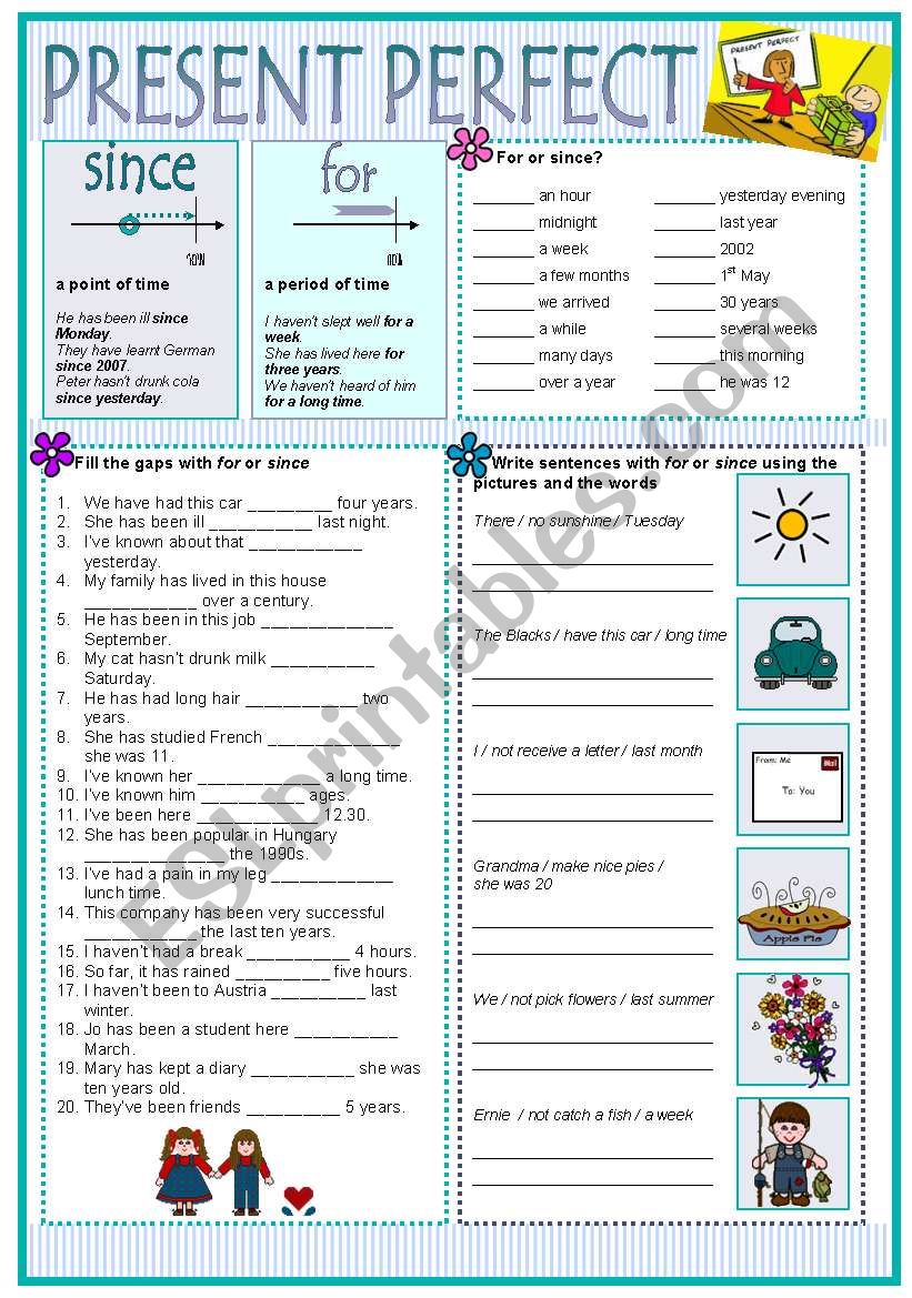 PRESENT PERFECT with SINCE and FOR