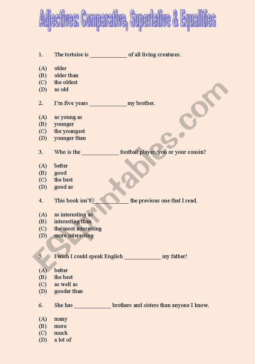 Quizz on Adjective Comparative, Superlative and Equalities