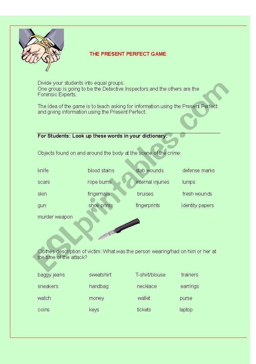 The Present Perfect Speaking and Writing Game!!