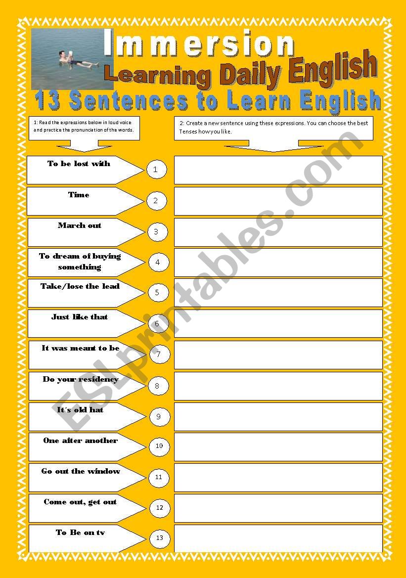 Idioms & Expressions - > IMMERSION - LEARNING DAILY ENGLISH - (5 Pages) 13 expressions + 8 EXERCISES + WRITING ACTIVITIES