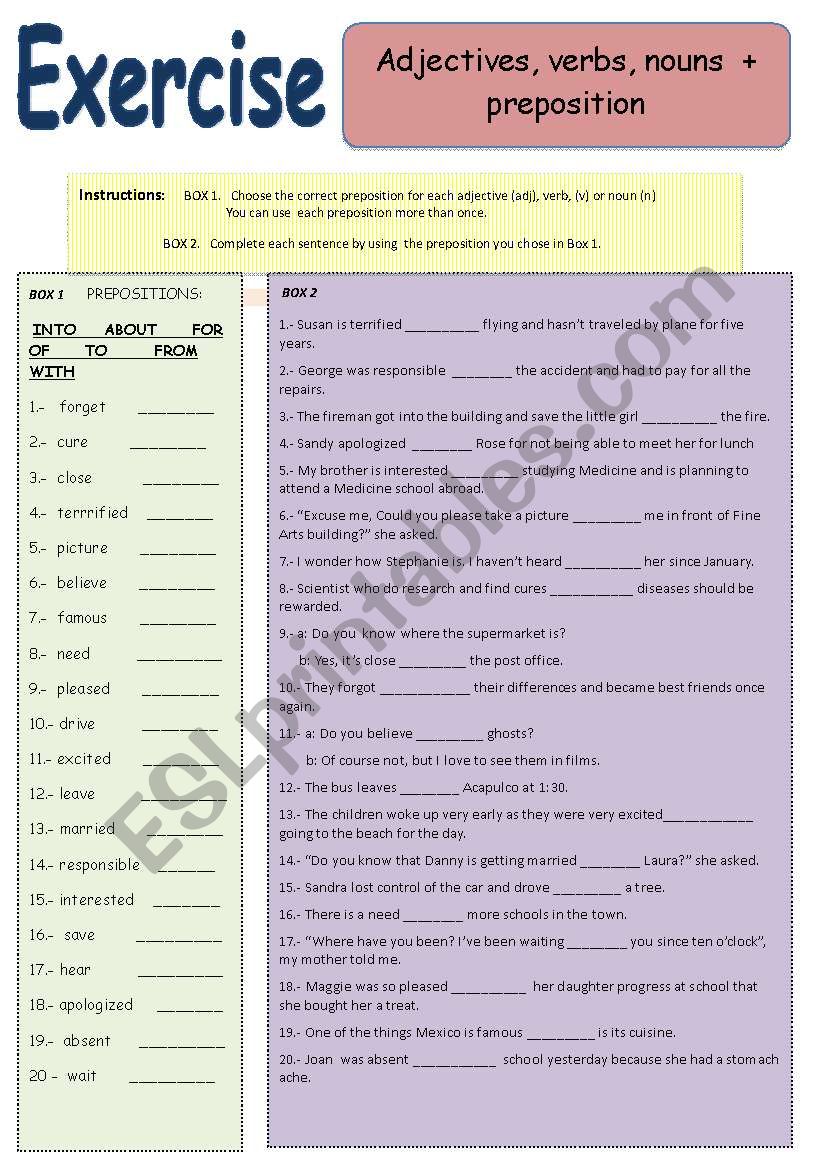 adjectives, nouns, verbs + Prepositions