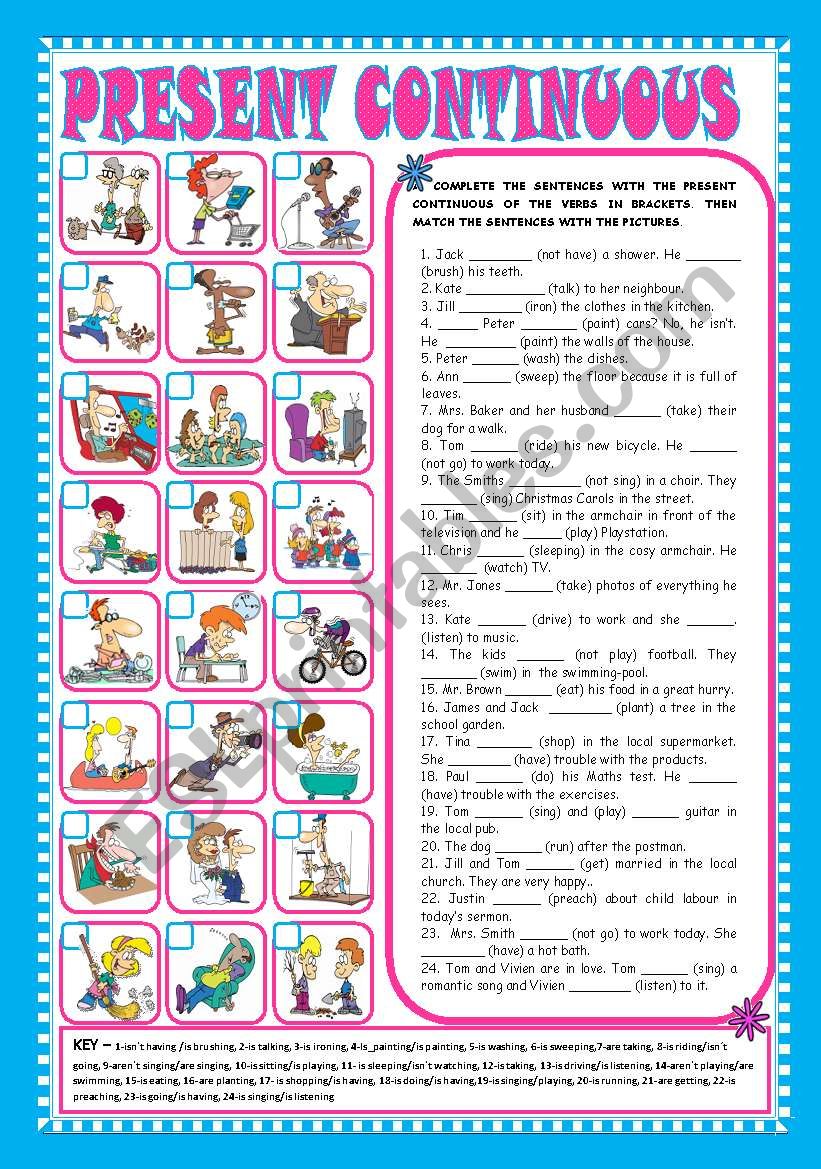 PRESENT CONTINUOUS - AFFIRMATIVE, NEGATIVE and INTERROGATIVE FORMS (+KEY) - FULLY EDITABLE