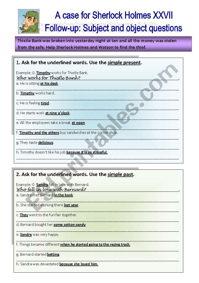 Sherlock Holmes case XXVII Follow-up: Exercises on subject and object questions