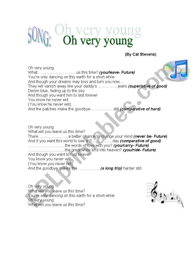 Song: Oh very young (Cat Stevens)