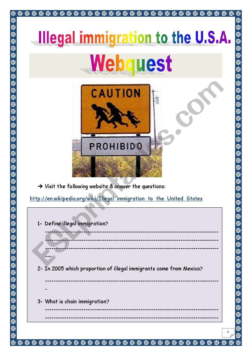 Illigal Immigration to the U.S.A. - A WEBQUEST- (key included. 10 tasks - 5 pages)