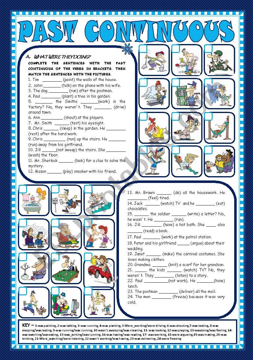 PAST CONTINUOUS - AFFIRMATIVE, NEGATIVE and INTERROGATIVE FORMS (+KEY) - FULLY EDITABLE