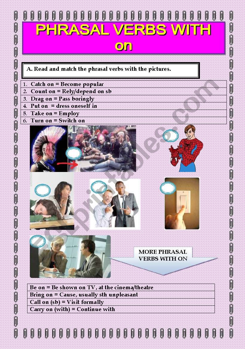 PHRASAL VERBS: ON worksheet