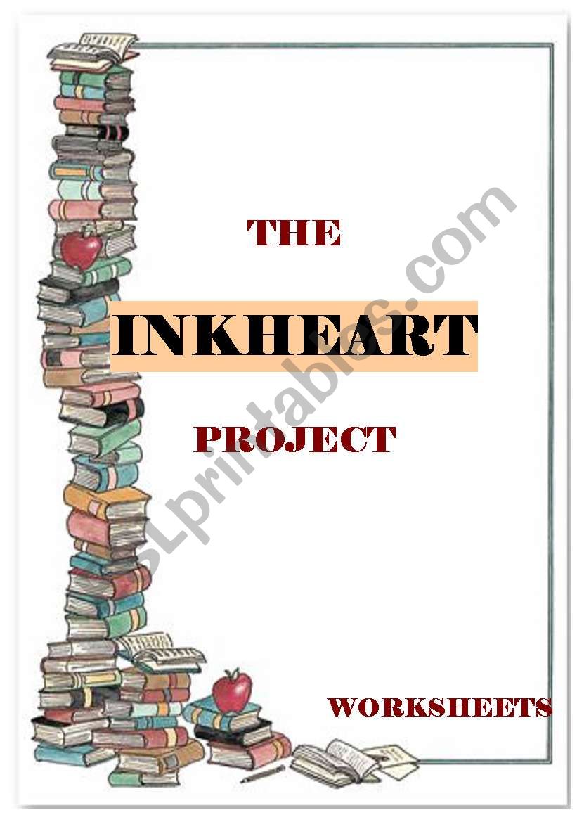 THE INKHEART PROJECT - the book