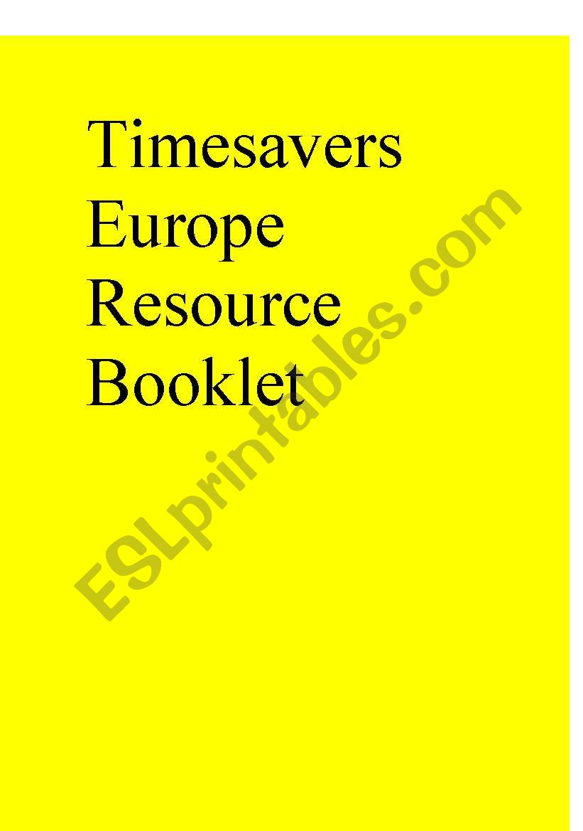 Timesavers Europe Resource Booklet