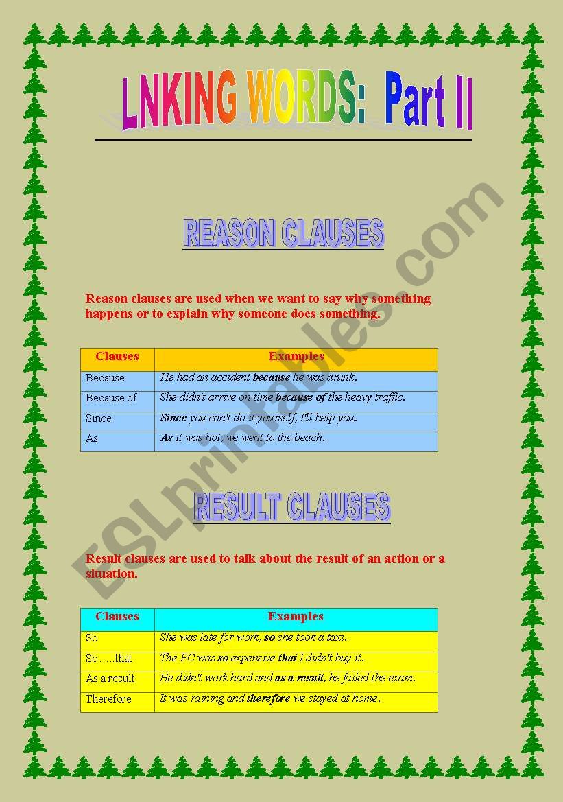 Linking words parts II: reason clauses & result clauses