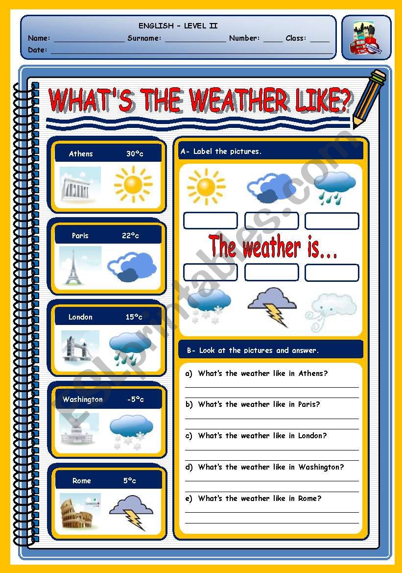 WHATÂ´S THE WEATHER LIKE? worksheet