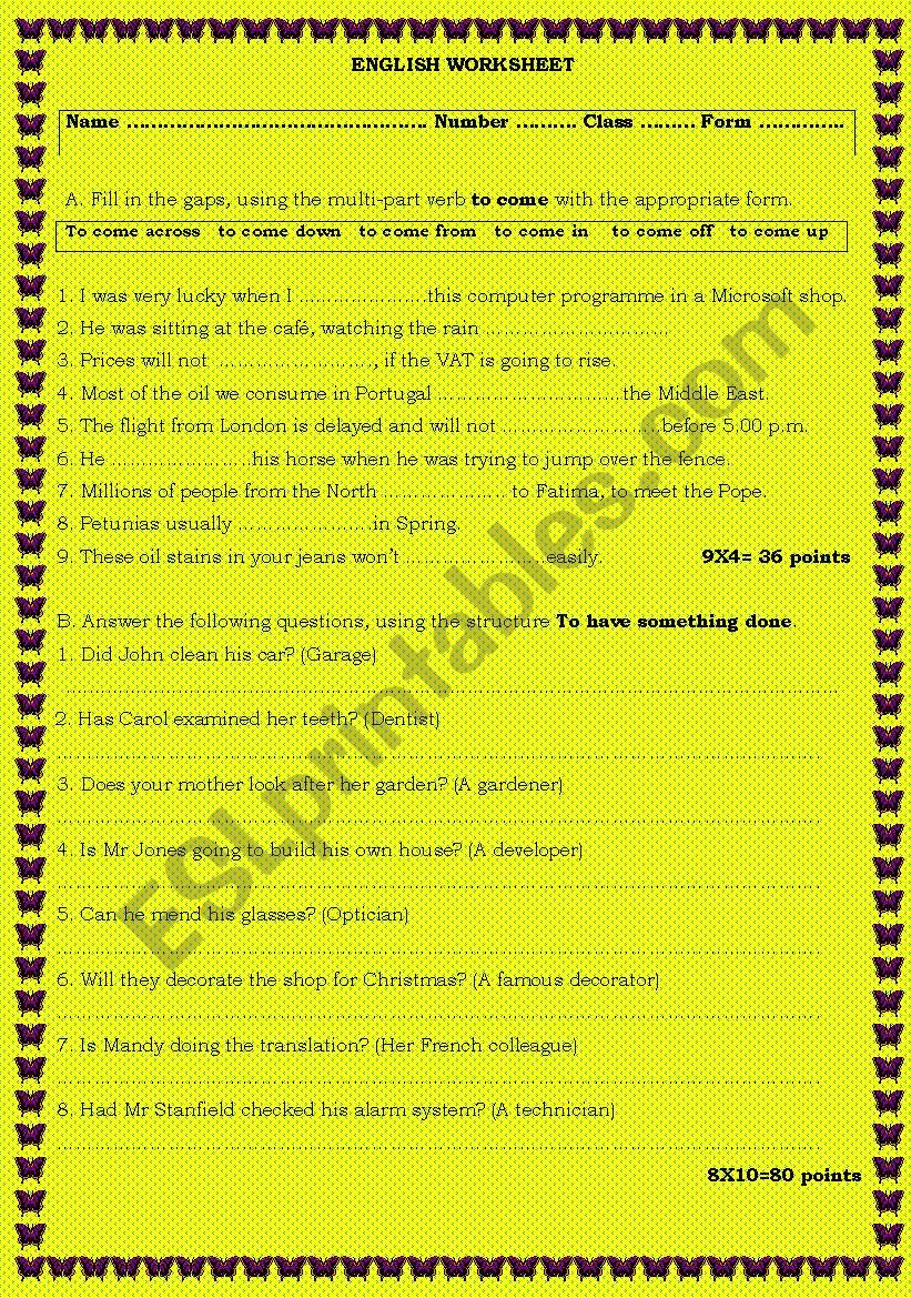 worksheet about multi-part verb to come,causative use of the verb to have and use of infinitive with/without to