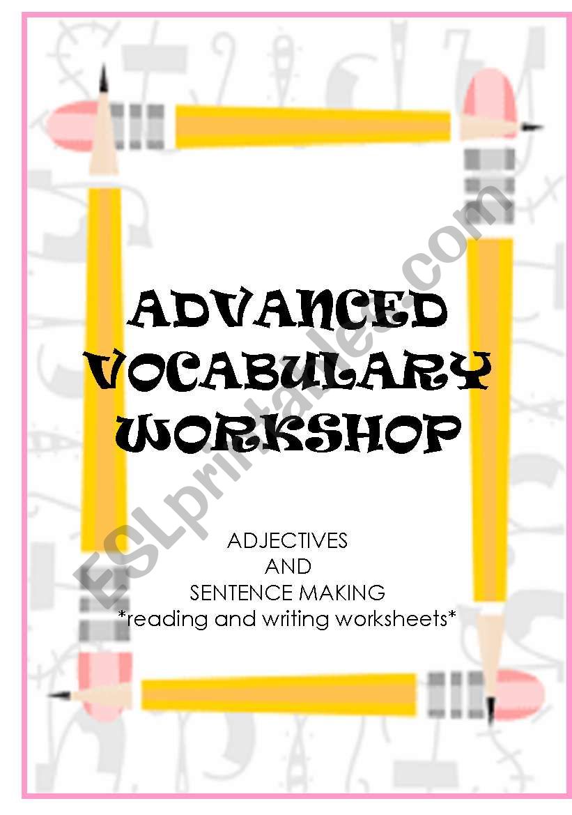 ADVANCED VOCABULARY WORKSHOP worksheet