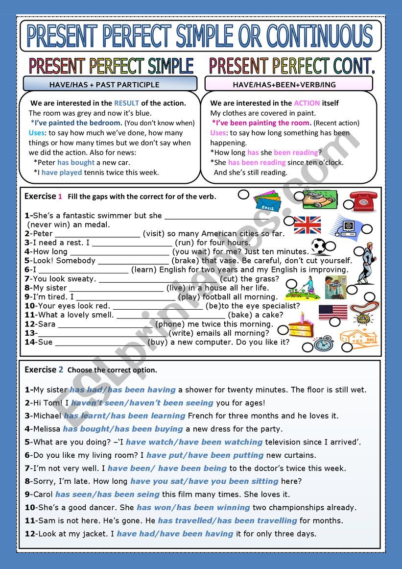 PRESENT PERFECT SIMPLE OR CONTINUOUS