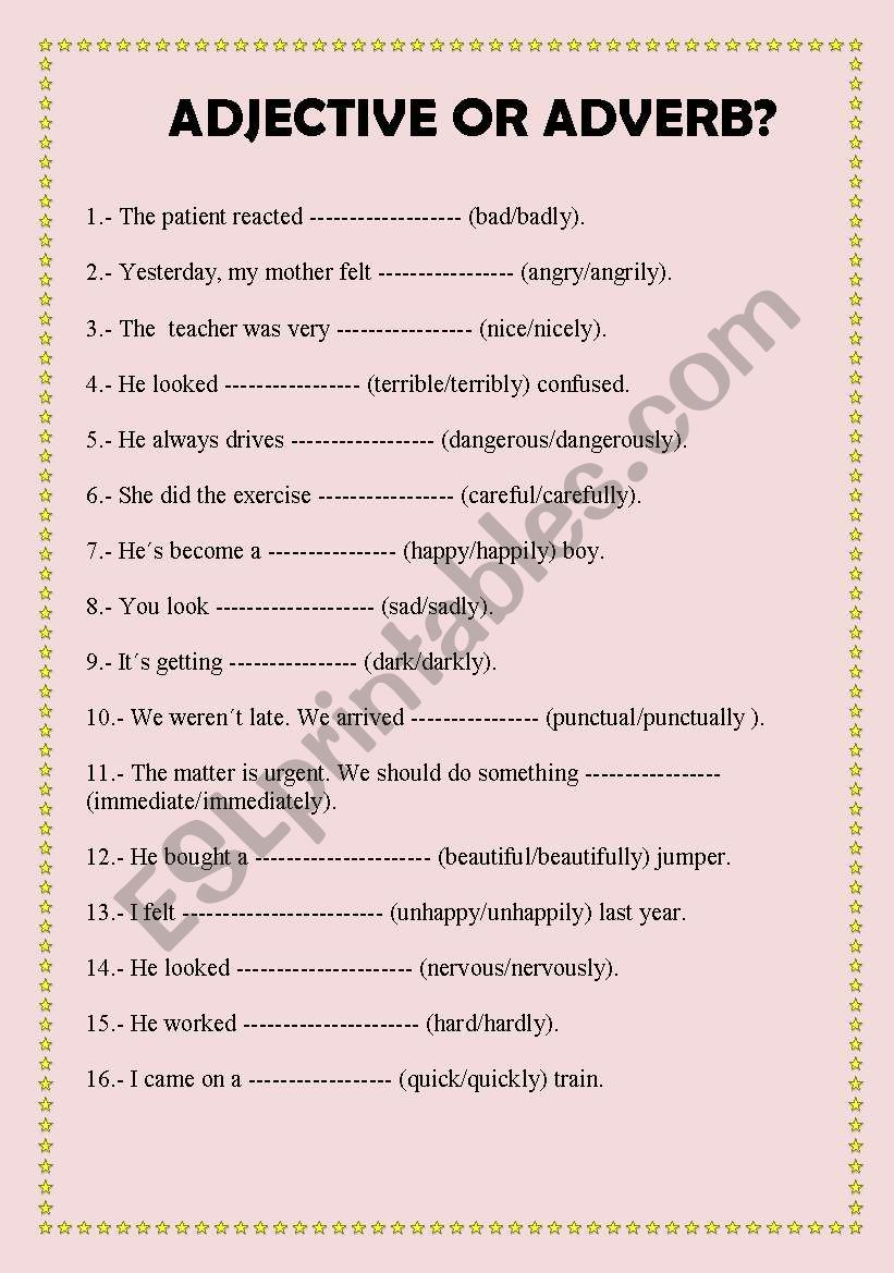 ADJECTIVE OR ADVERB? worksheet