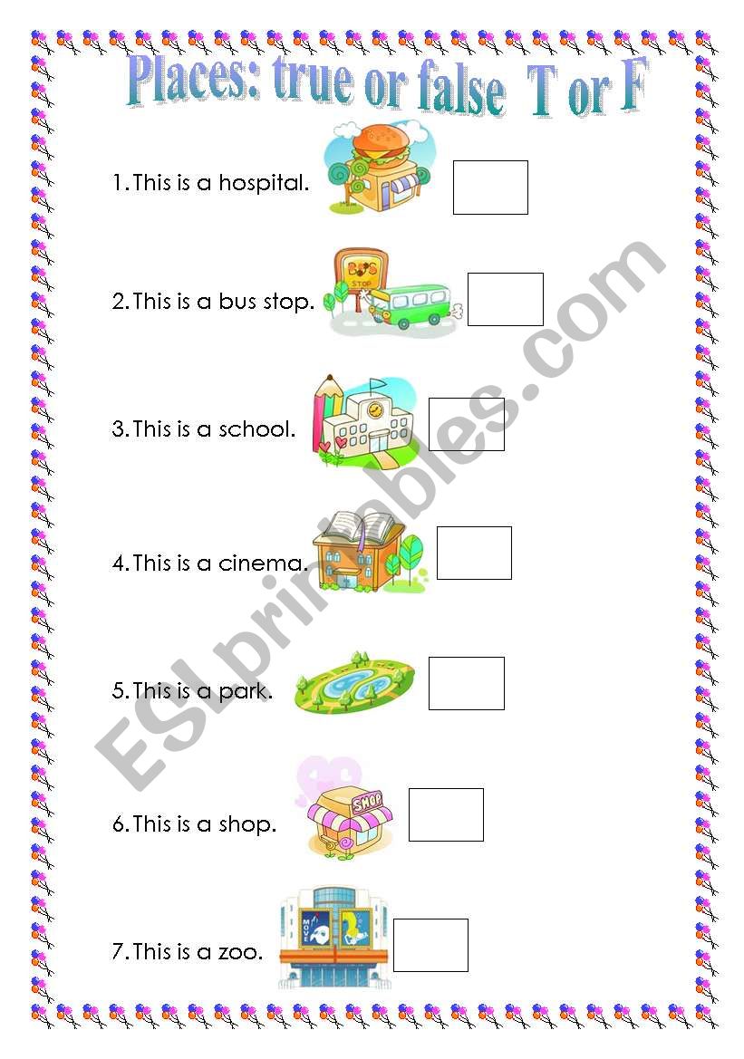 Places: true or false worksheet