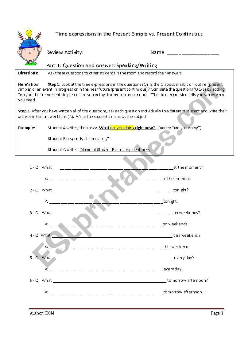 Review: Time Expressions in the Present Simple vs. Present Continuous