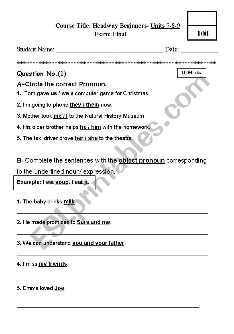 New Headway Beginners- Units 7-8-9  Final Exam