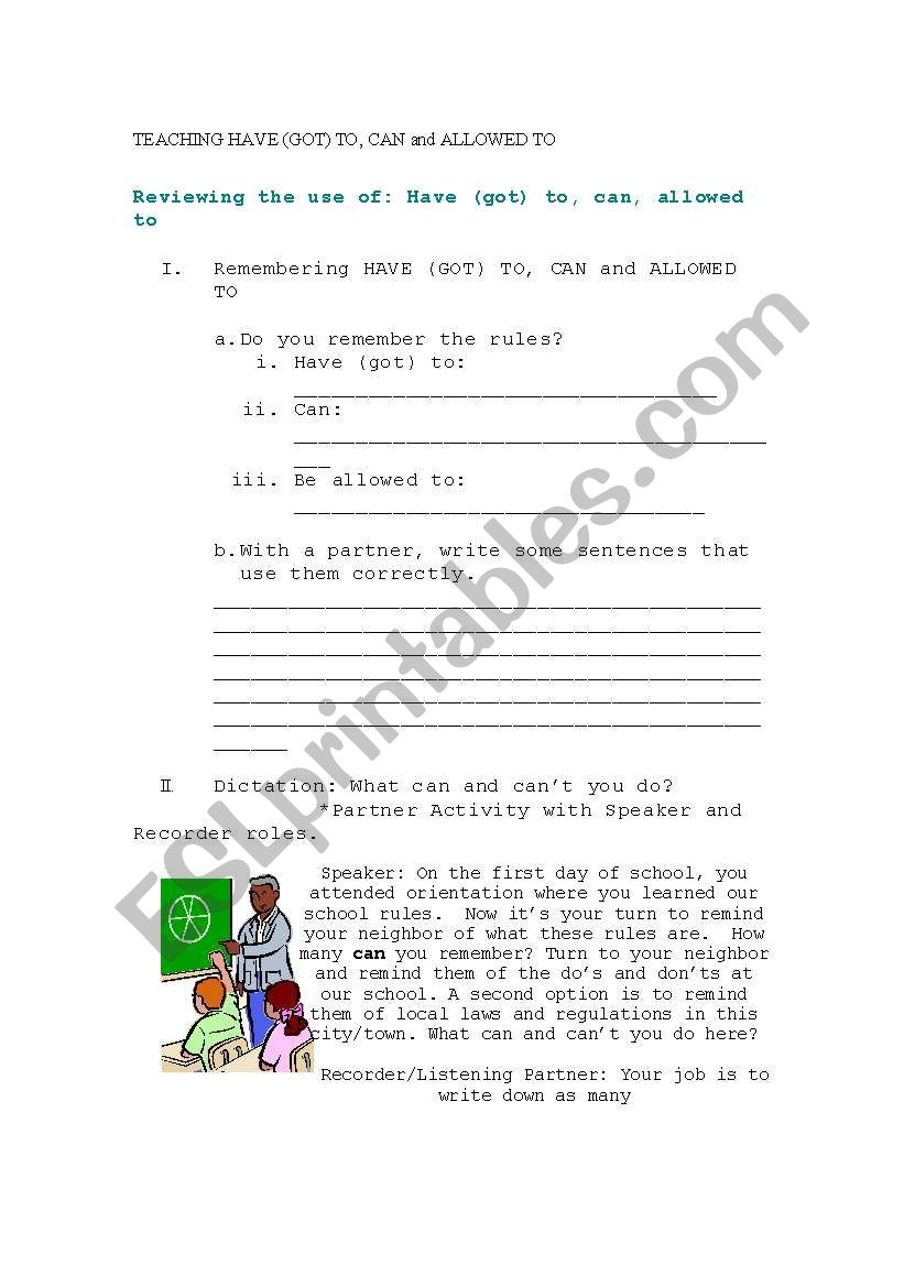 Reviewing HAVE (GOT) TO, CAN, ALLOWED TO