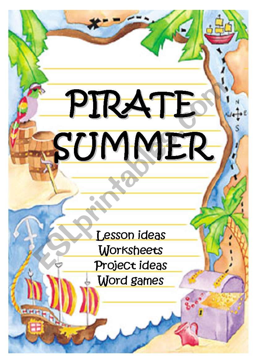 PIRATE SUMMER - lots of fun stuff before the summer holidays!