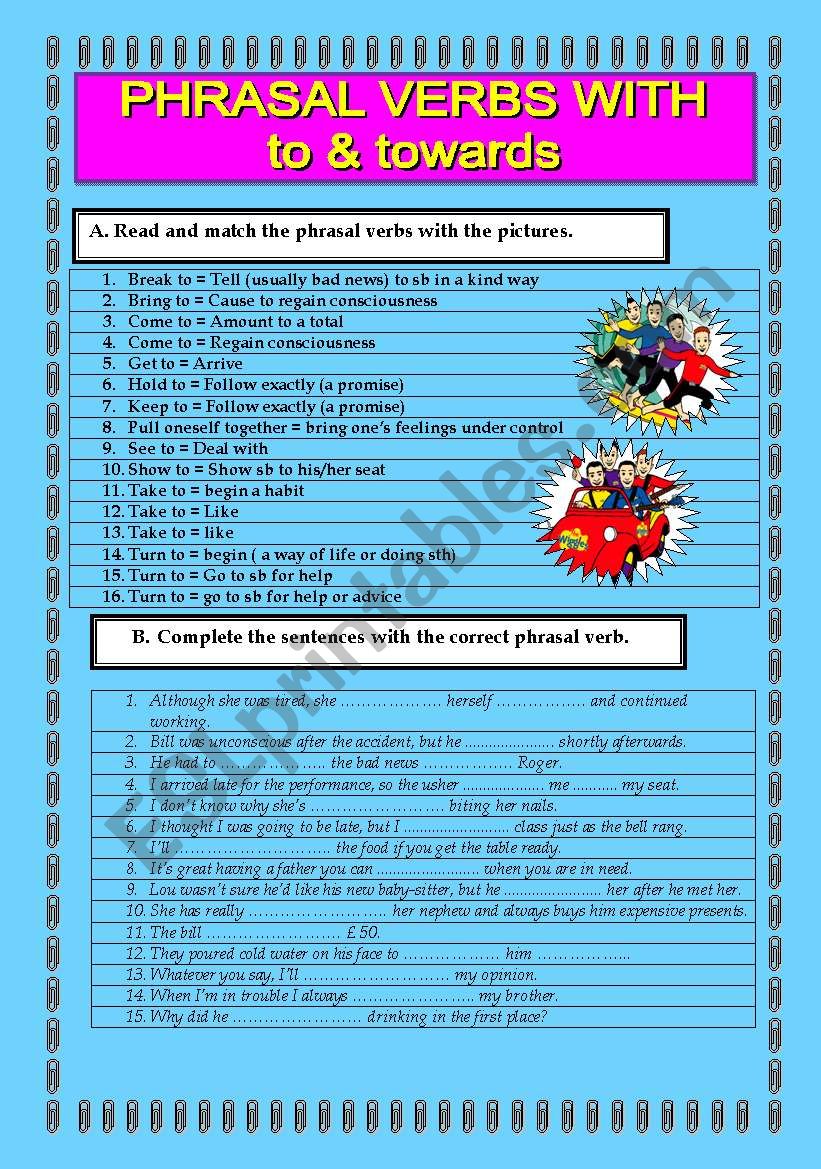 PHRASAL VERBS: TO & TOWARDS worksheet