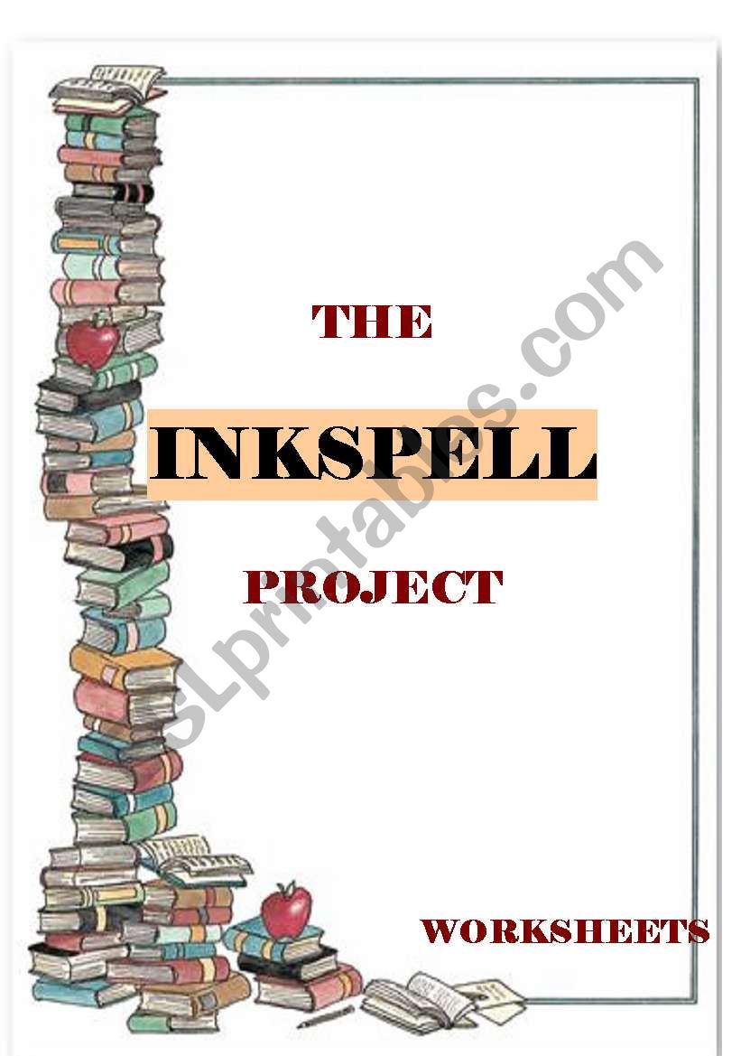 THE INKHEART PROJECT - the book - part 2, INKSPELL