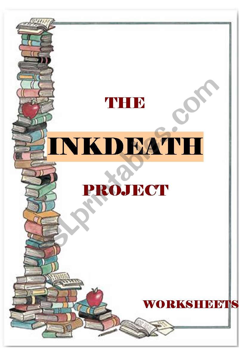 THE INKHEART PROJECT - the book - part 3 INKDEATH