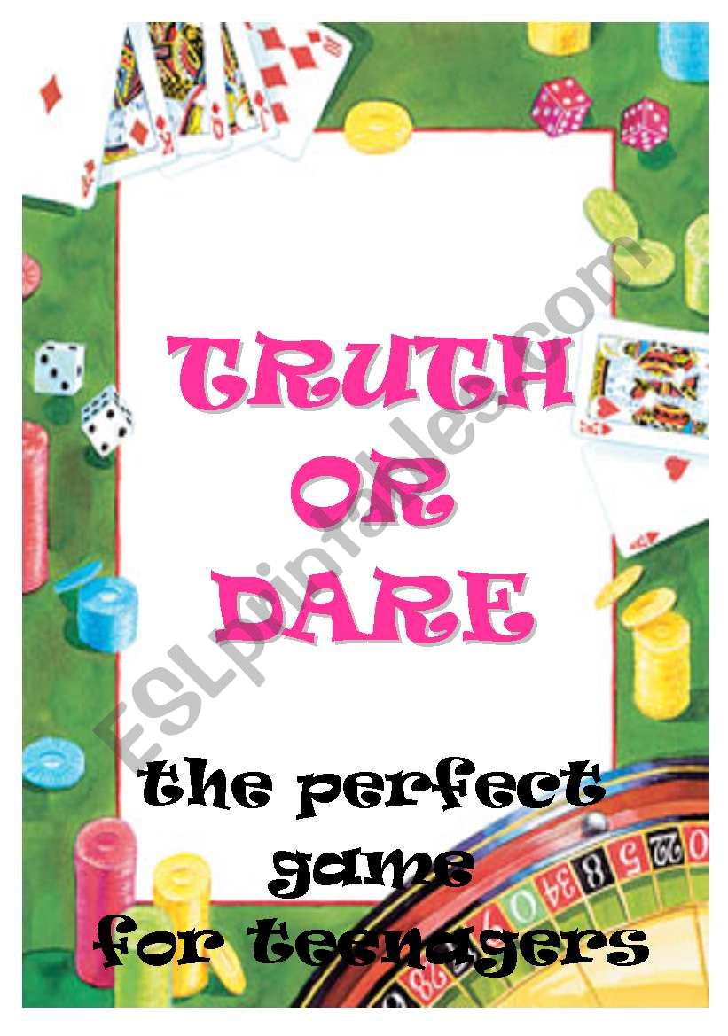 TRUTH OR DARE - the perfect game for teenagers or when you want to feel like it