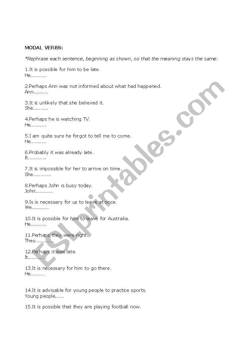 Modal Verbs - Rephrase the sentences