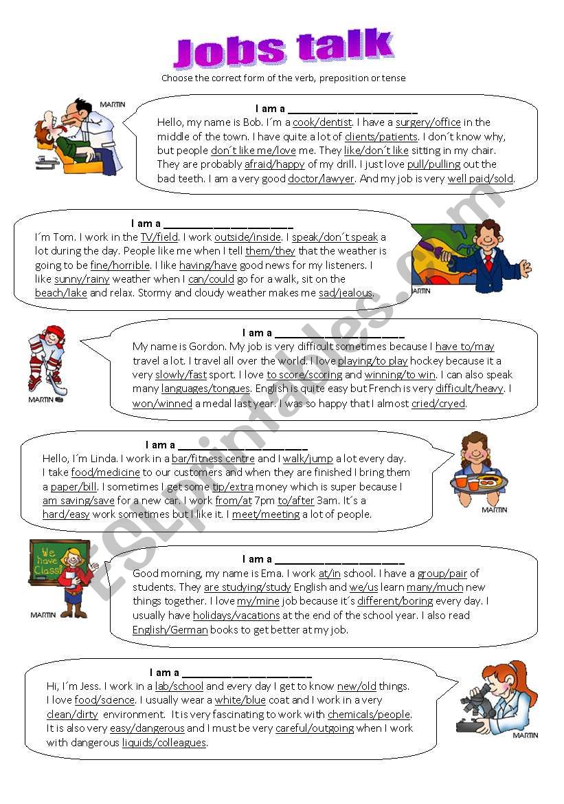 Jobs talk - choose the correct form of the verb, preposition, pronoun