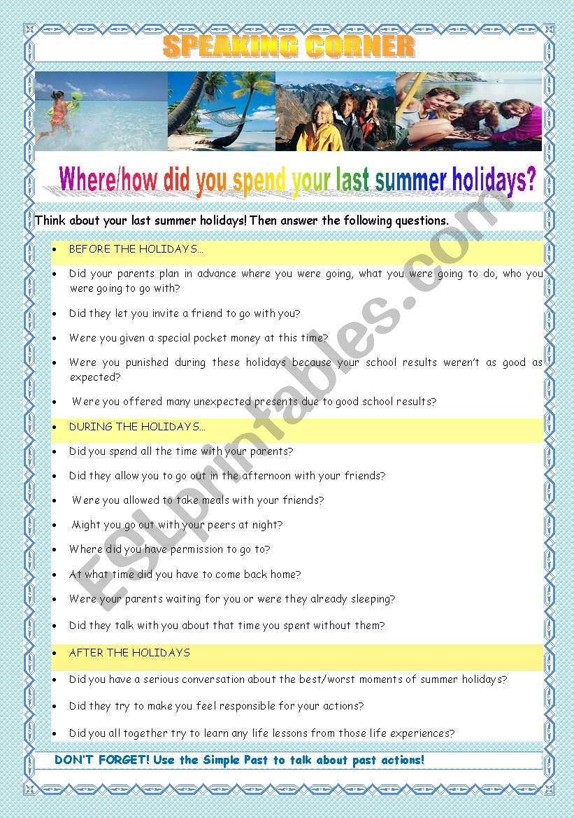 BACK TO SCHOOL - WHERE/HOW DID YOU SPEND YOUR SUMMER HOLIDAYS?