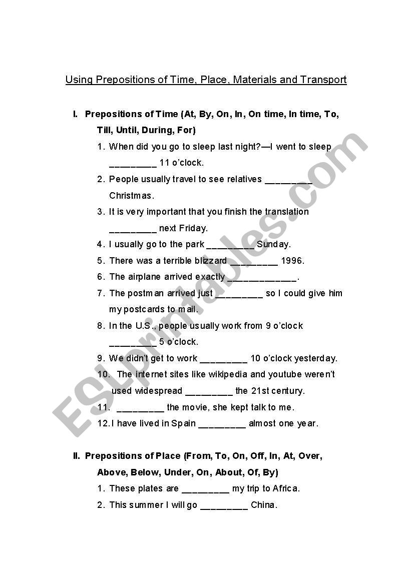 THREE PAGES Prepositions of Time, Place, Materials and Transport
