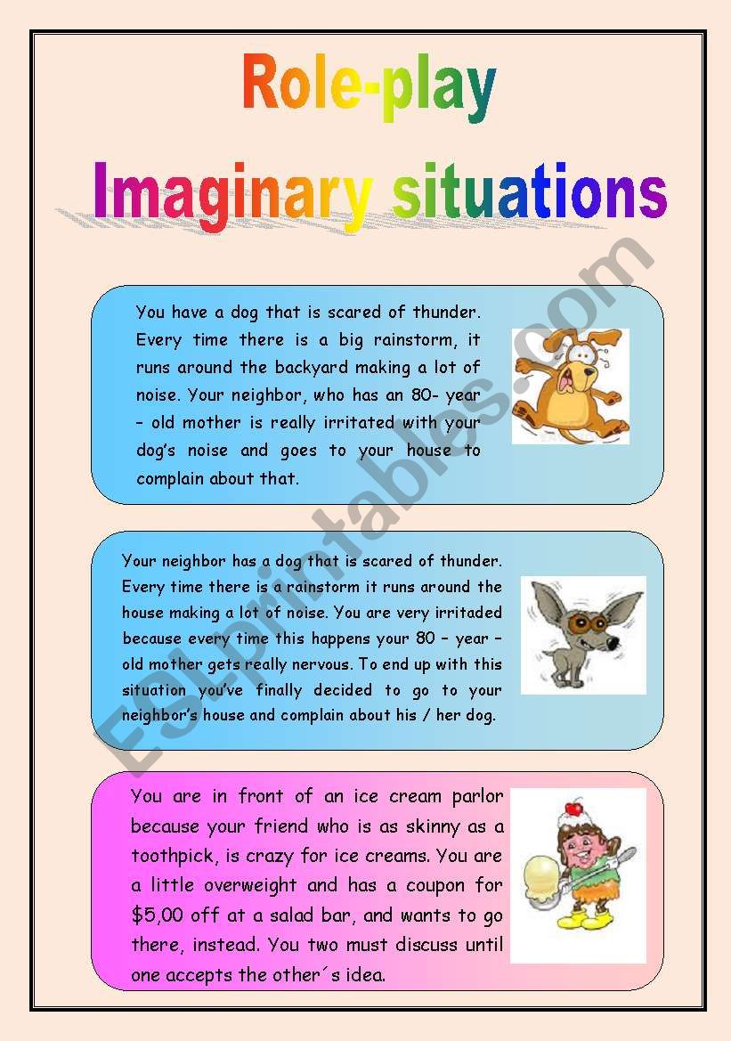 ROLE-PLAY ACITIVITY: Imaginary situations