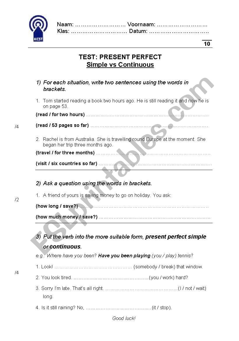 Test Present Perfect Simple VS Continuous