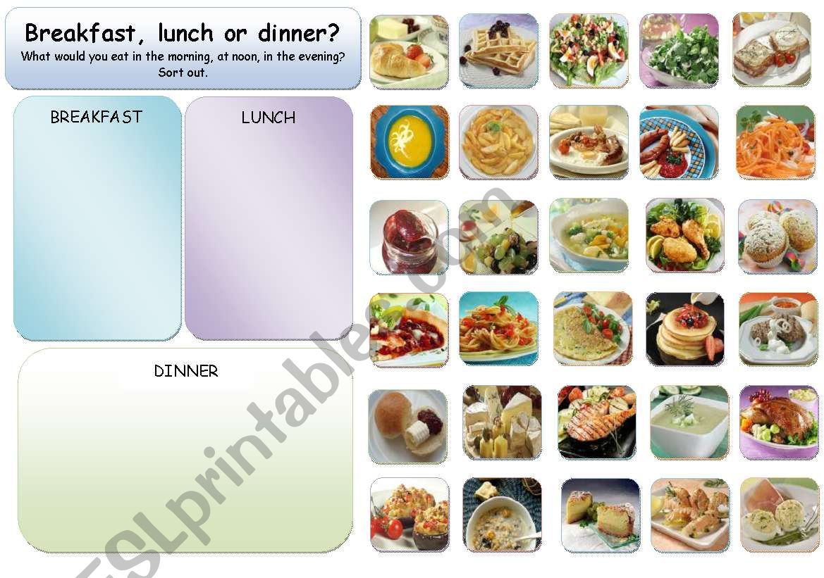 BREAKFAST,LUNCH OR DINNER? worksheet