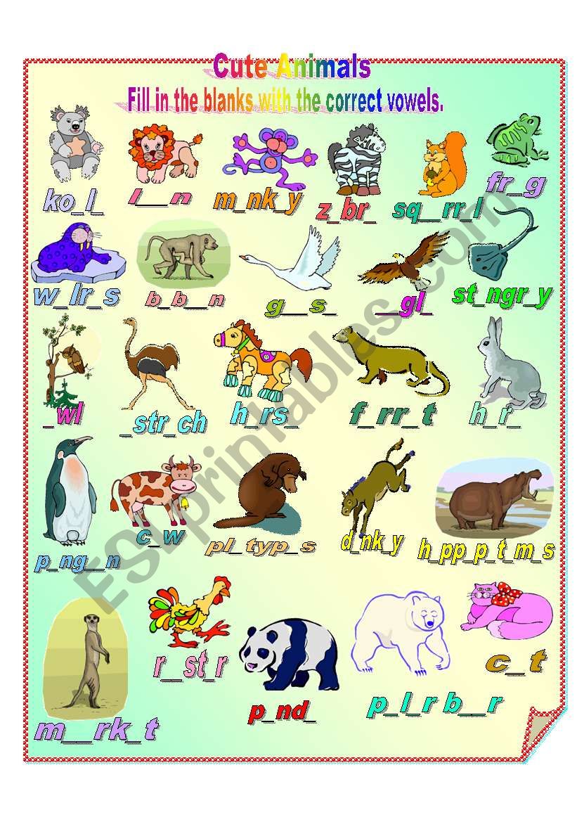 Cute Animals 2 - completing the words using the correct vowels ** fully editable