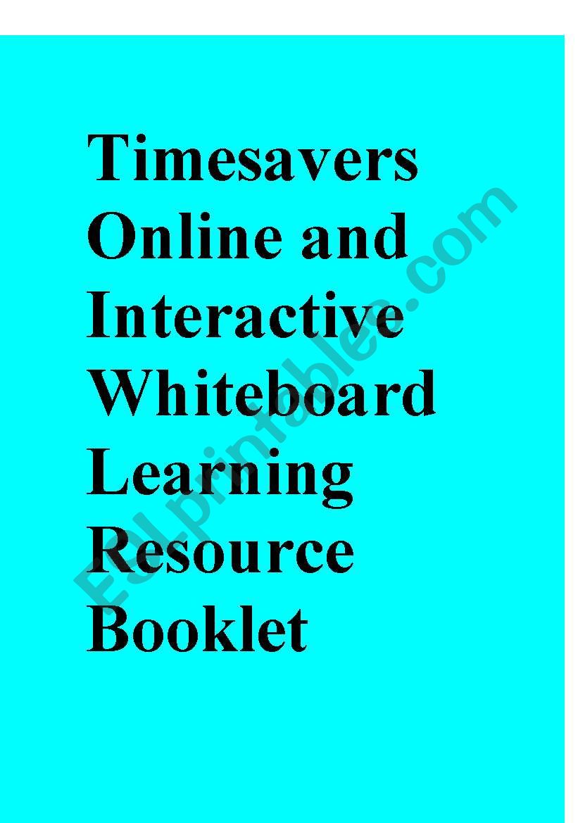 Timesavers Online and Interactive Whiteboard Learning Resource Booklet