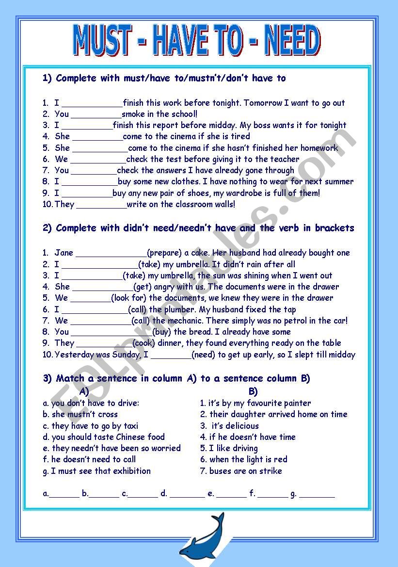 MUST-  HAVE TO -  NEED worksheet
