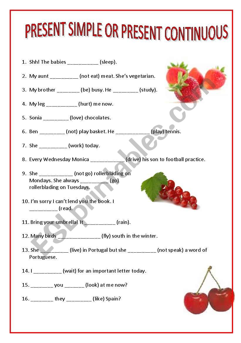 PRESENT SIMPLE OR PRESENT CONTINUOUS