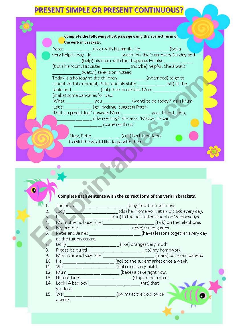 Present simple or present continuous tense?