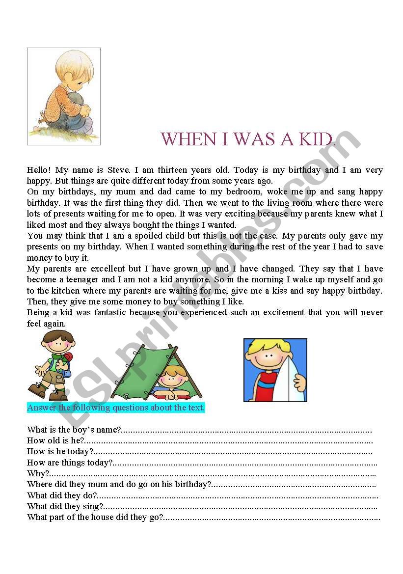 WHEN I WAS A KID. READING COMPREHENSION