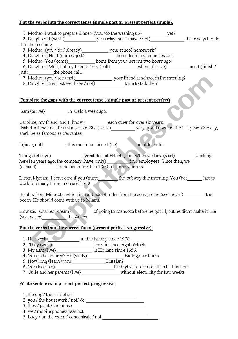 Mixed tenses:  simple past, present perfect, present perfect progressive 