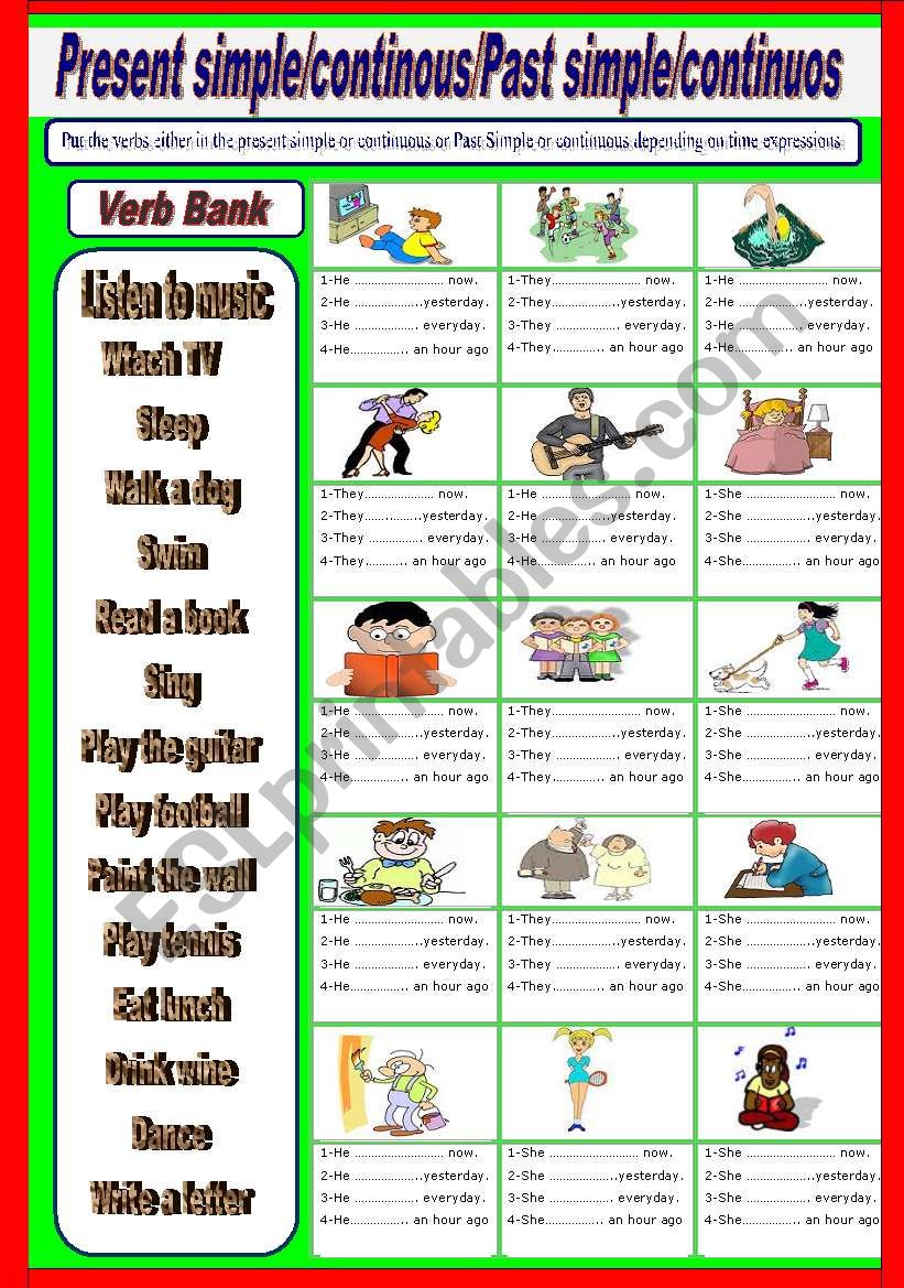 Present simple/continuous or Past simple or continuous