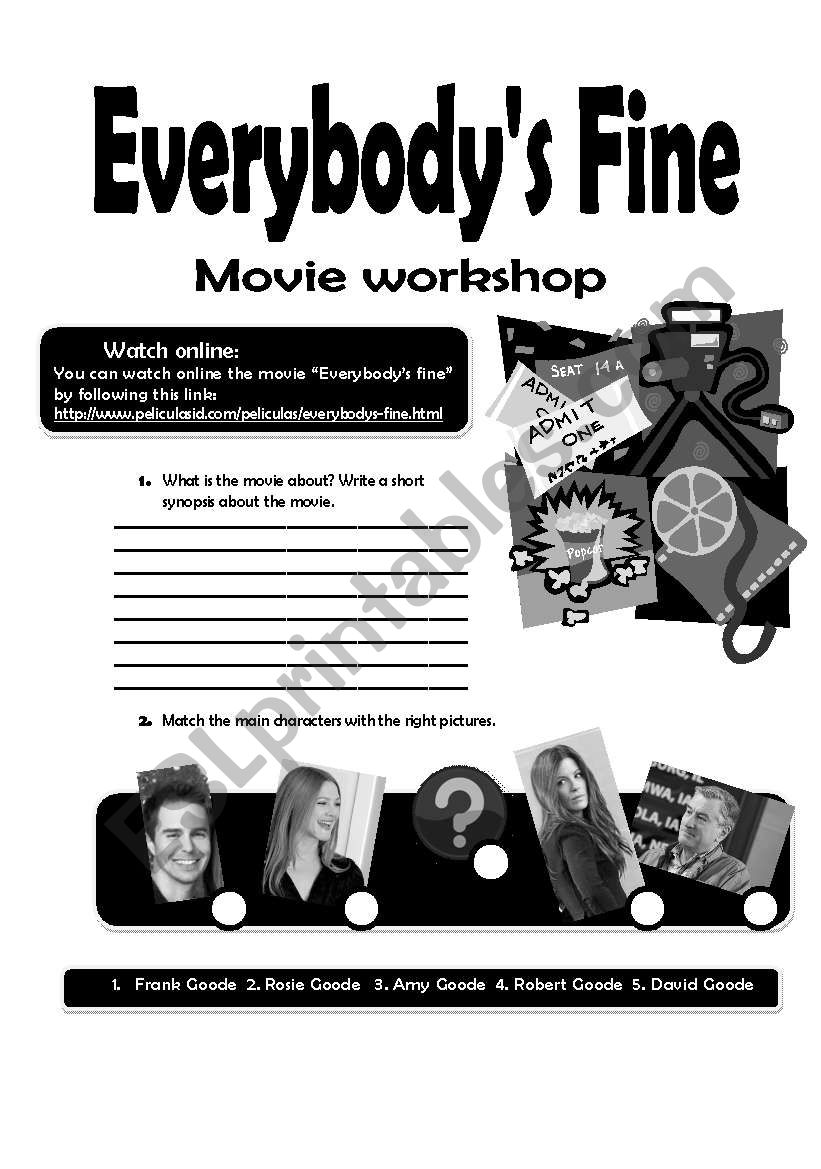 Everybodys fine movie workshop